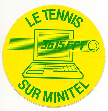 A bright yellow, circular sticker that reads "Le Tennis. Sur Minitel" featuring a computer in the center.