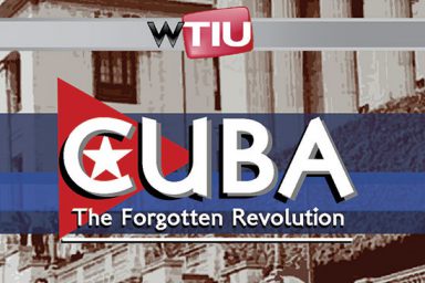 WTIU Cuba: The Forgotten Revolution poster