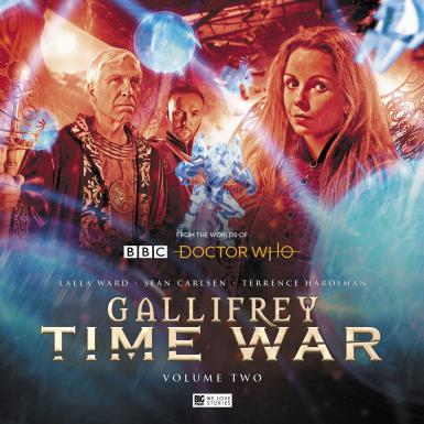 The cover of the box set, "Gallifrey: Time War Volume 2." It shows two men and a women dressed in futuristic clothing. An illustrated robot is overlaid on top of the image. The text says: "From the Worlds of BBC Doctor Who. Lalla Ward. Sean Carlsen. Terrence Hardiman. Gallifrey Time War. Volume Two."