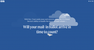 With Nov. 3 just weeks away and concerns about the U.S. Postal Service's ability to handle the increased mail volume — Will your mail-in ballot arrive in time to count?