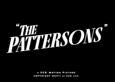 Text: "The Pattersons" a SCG motion picture