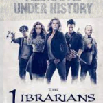 TV show poster depicting five two men and three women posing. Two of the men have guns and one man is holding a binder. Text: Filing evil under history. The Librarians. December 7th. TNT. Sundays 8/7C